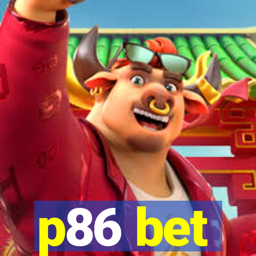 p86 bet